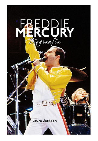 Freddie Mercury : biograafia 