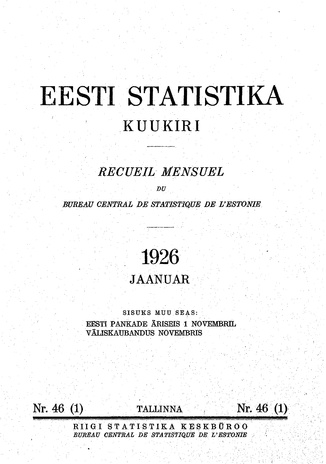 Eesti Statistika : kuukiri ; 46 (1) 1926-01