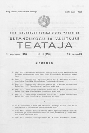 Eesti Nõukogude Sotsialistliku Vabariigi Ülemnõukogu ja Valitsuse Teataja ; 5 (830) 1988-02-05