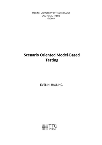 Scenario oriented model-based testing = Stsenaariumjuhitud mudelipõhine testimine 