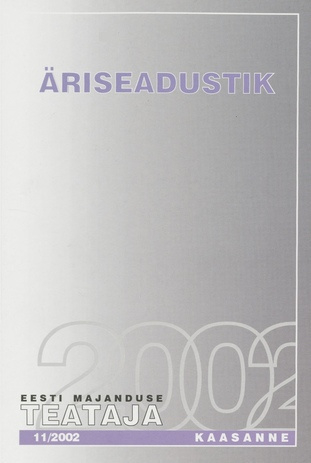 Äriseadustik : [seisuga 06.11.2002] ; (Eesti Majanduse Teataja. Kaasaanne 2002/11)