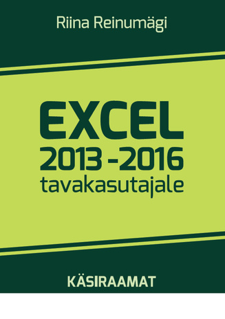 Excel 2013-2016 tavakasutajale 