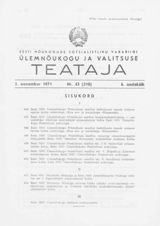 Eesti Nõukogude Sotsialistliku Vabariigi Ülemnõukogu ja Valitsuse Teataja ; 43 (310) 1971-11-05