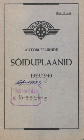 Autobuseliinide sõiduplaanid 1939/1940 a. ; 1939