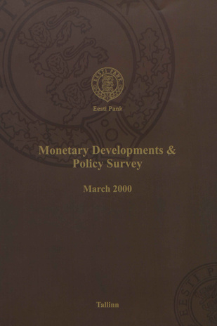 Monetary developments & policy survey ; 2000-03