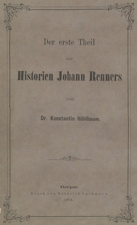 Der erste Theil der Historien Johann Renners