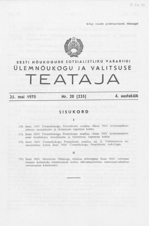 Eesti Nõukogude Sotsialistliku Vabariigi Ülemnõukogu ja Valitsuse Teataja ; 20 (235) 1970-05-25