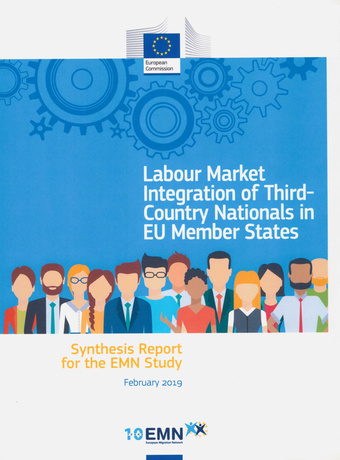 Labour market integration of third-country nationals in EU member states : synthesis report for the EMN study : february 2019 
