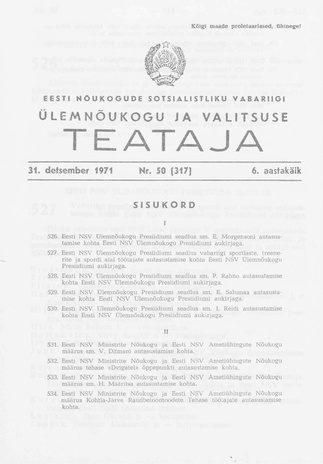 Eesti Nõukogude Sotsialistliku Vabariigi Ülemnõukogu ja Valitsuse Teataja ; 50 (317) 1971-12-31