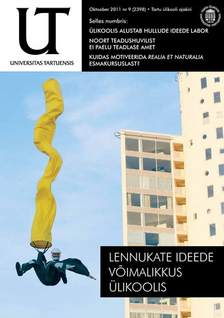Universitas Tartuensis : UT : Tartu Ülikooli ajakiri ; 9 2011-10
