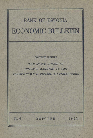Economic bulletin : Bank of Estonia ; 6 1927-10