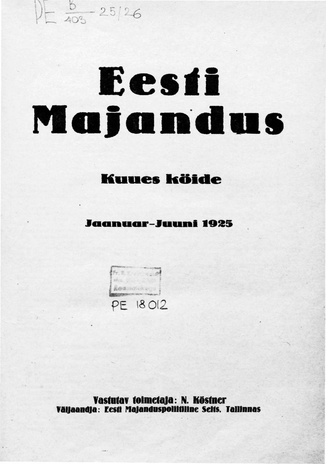 Eesti Majandus ; 1925 : sisukord (jaanuar - juuni)
