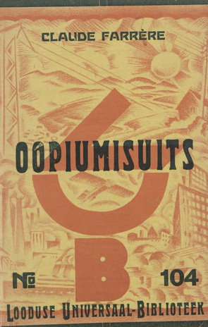 Oopiumisuits : [romaan] 