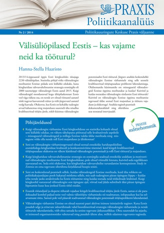 Välisüliõpilased Eestis – kas vajame neid ka tööturul? ; 2/2014