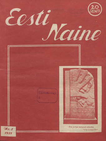 Eesti Naine : naiste ja kodude ajakiri ; 2 1938-02-01