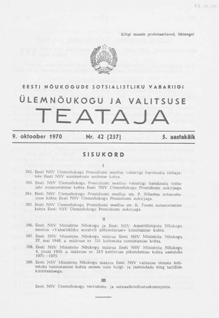 Eesti Nõukogude Sotsialistliku Vabariigi Ülemnõukogu ja Valitsuse Teataja ; 42 (257) 1970-10-09