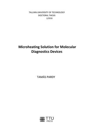 Microheating solution for molecular diagnostics devices = Mikrosoojendamine molekulaardiagnostika seadistes 