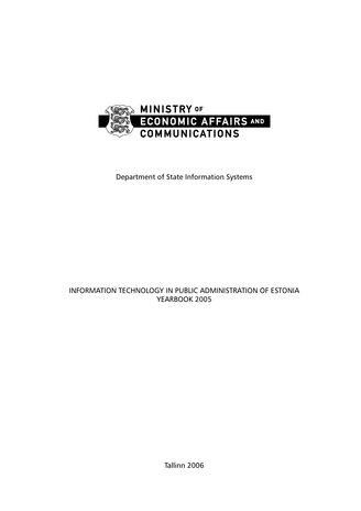 Information technology in public administration of Estonia ; 2005