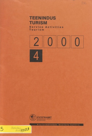 Teenindus. Turism : kvartalibülletään = Service activities. Tourism : quarterly bulletin ; 4 2001-03