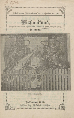 Missionitund, Kuresaare linna kirikus, 5. juun. 1907 (Ristirahwa Pühapäewa-lehe kirjastus ; 10)