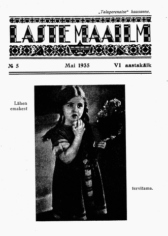 Laste Maailm : "Taluperenaise" kaasanne ; 5 1935-05