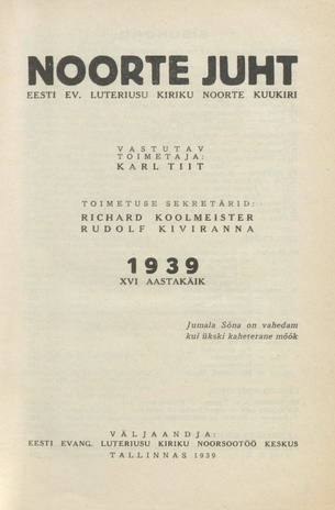 Noorte juht : Eesti ev.-lut. kiriku noorte häälekandja ; sisukord 1939-12-20