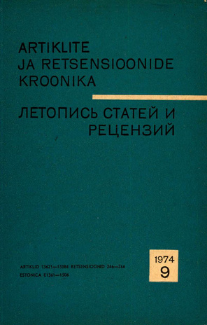Artiklite ja Retsensioonide Kroonika = Летопись статей и рецензий ; 9 1974-09