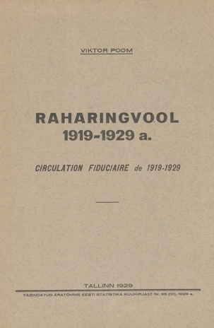 Raharingvool 1919-1929 a. = Circulation fiduciaire de 1919-1929