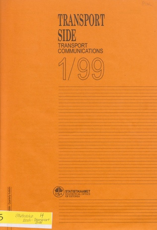 Transport. Side : kvartalibülletään = Transport. Communications : quarterly bulletin ; 1 1999-06