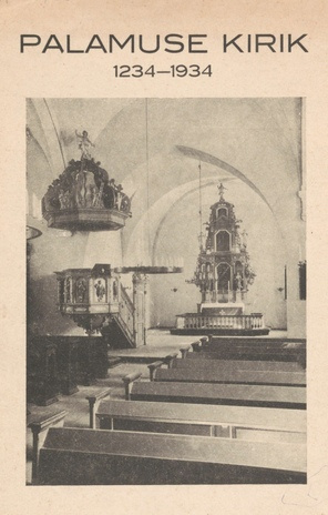 Palamuse kirik : 1234-1934