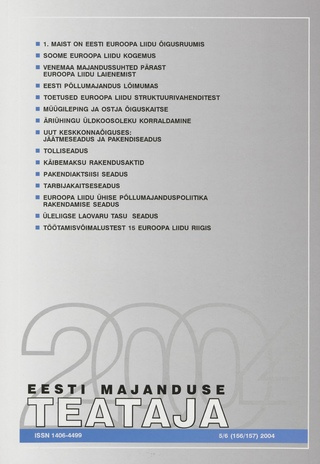 Eesti Majanduse Teataja : majandusajakiri aastast 1991 ; 5-6 (156-157) 2004