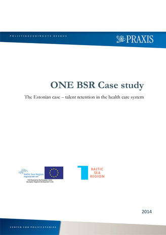 ONE BSR Case study : the Estonian case – talent retention in the health care system 