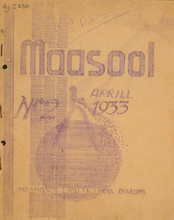 Maasool : Maanoorte Liidu Tallinna osakonna ajakiri ; 2 1933