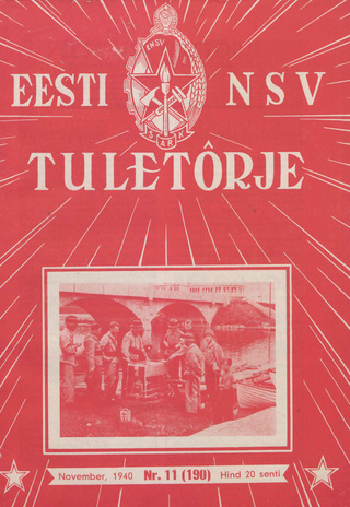 Eesti NSV Tuletõrje : tuletõrje kuukiri ; 11 (190) 1940-11