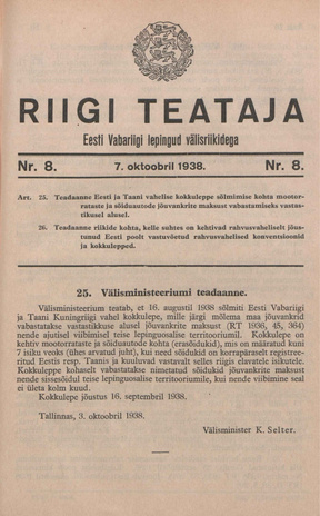 Riigi Teataja. Eesti Vabariigi lepingud välisriikidega ; 8 1938-10-07