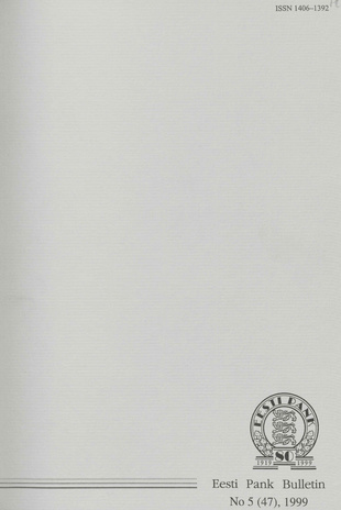 Eesti Pank (Bank of Estonia) : bulletin ; 5 (47) 1999