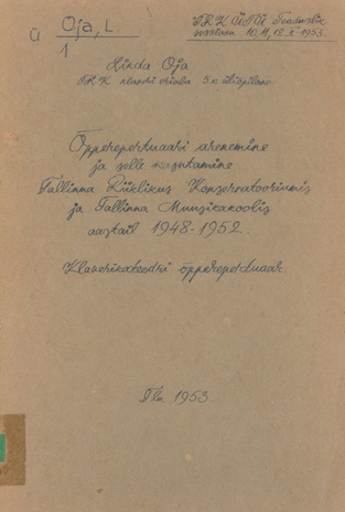 Õpperepertuaari arenemine ja selle kasutamine Tallinna Riiklikus Konservatooriumis ja Tallinna Muusikakoolis aastail 1948-1952 : klaverikateedri õpperepertuaar