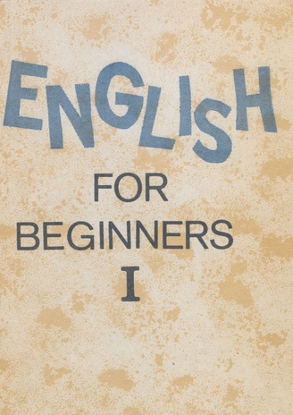 English for beginners. 1. 
