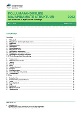 Põllumajanduslike majapidamiste struktuur 2003 : kogumik = The structure of agricultural holdings 2003 : publication