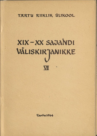 XIX-XX sajandi väliskirjanikke. 7. vihik, Inglise kirjandus 1871-1963