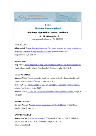 DIXI. Riigikogu liige on öelnud ; 5. - 11. oktoober 2015