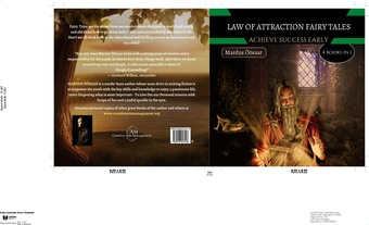 Law of attraction fairy tales : achieve success early : 4 books in 1 