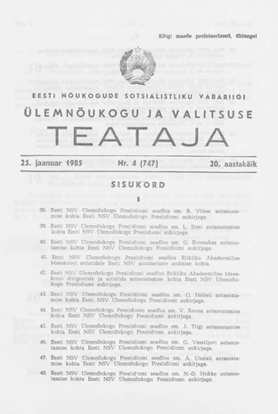 Eesti Nõukogude Sotsialistliku Vabariigi Ülemnõukogu ja Valitsuse Teataja ; 4 (747) 1985-01-25