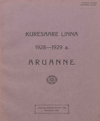Kuressaare linna 1928-1929 a. aruanne
