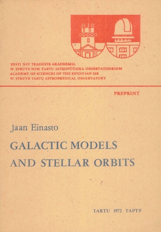 Galactic models and stellar orbits 