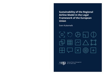 Sustainability of the regional airline model in the legal framework of the European Union : thesis for the degree of doctor of philosophy 