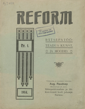 Reform : rätsepatöö-teadus, kunst ja moodid ; 1 1914