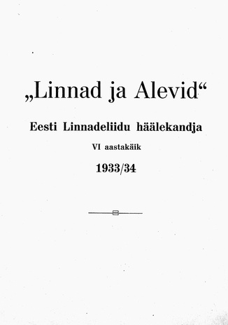 Linnad ja Alevid ; sisukord 1933/34