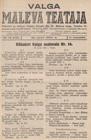 Valga Maleva Teataja ; 12 (118) 1934-06-30