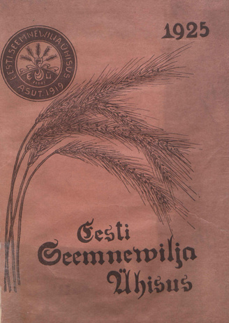 Eesti Seemnevilja Ühisus : [hinnakiri] ; 1925